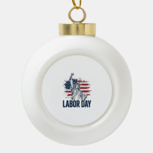 Labor Day Statue of Liberty Patriotic Worker Desig Ceramic Ball Christmas Ornament