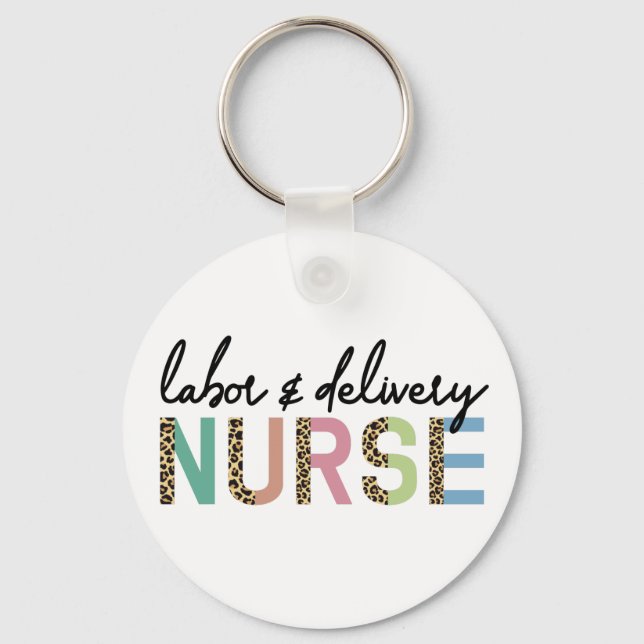 Labour and delivery nurse Cheetah leopard print Keychain (Front)