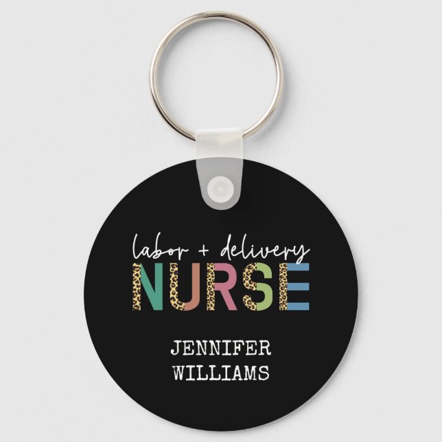 Labour and delivery nurse Cheetah leopard print  Keychain (Front)