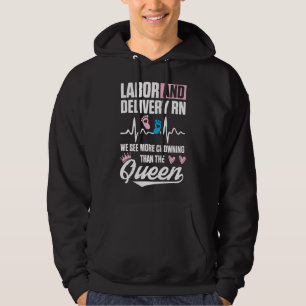 Labour and Delivery Nurse Crowning L&D Nursing RN Hoodie
