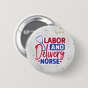 Labour and Delivery Nurse   Grey   Sparkle 2 Inch Round Button