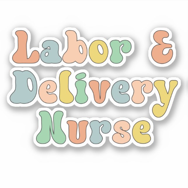 Labour and Delivery Nurse Groovy Retro (Front)