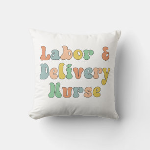 Labour and Delivery Nurse Groovy Retro Throw Pillow