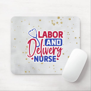 Labour and Delivery Nurse Mouse Pad