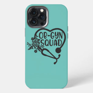 Labour And Delivery Nurse Nursing OB GYN Nurse iPhone 13 Pro Max Case