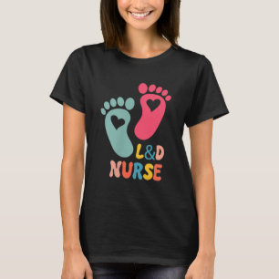 Labour And Delivery Nurse Tee L&amp;d Shirt - Labo