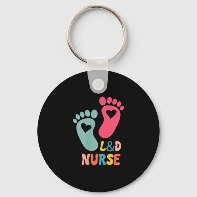 Labour And Delivery Nurse Tee L&amp;d Shirt - Labo Keychain (Front)