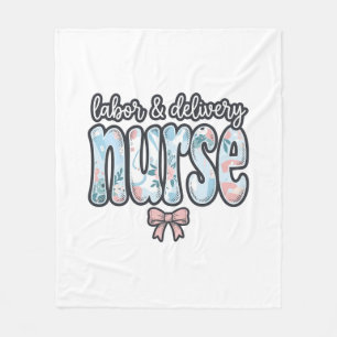 Labour and Delivery Nurse Vintage Floral Shirt Des Fleece Blanket
