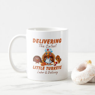 Labour and Delivery Thanksgiving Gift for Nurse Coffee Mug