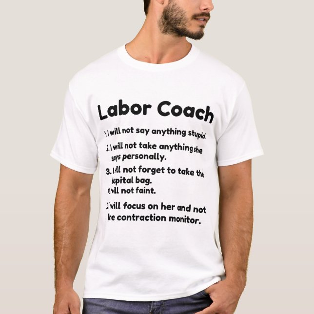 labour coach T-Shirt (Front)