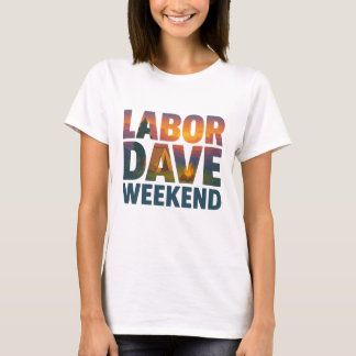 Labour Dave Weekend Women's T-Shirt