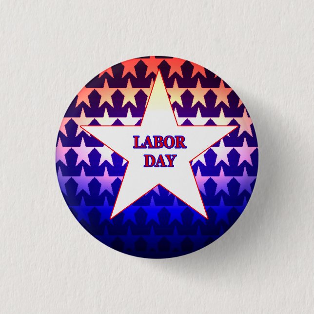 Labour Day 1 Inch Round Button (Front)