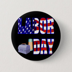 Labour Day 2 Inch Round Button