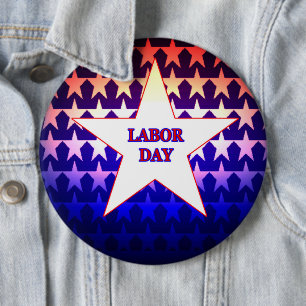 Labour Day 6 Inch Round Button