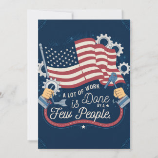 Labour Day: A Lot of Work Done by a Few People Thank You Card