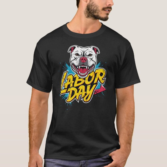 Labour Day Dog Smile face T-Shirt (Front)