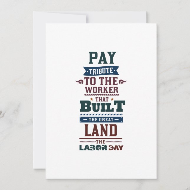 Labour day pay tribute to the worker holiday card (Front)