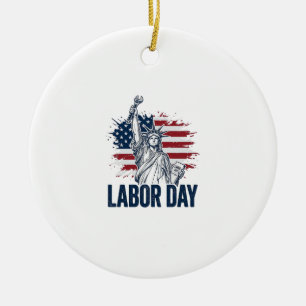 Labour Day Statue of Liberty Patriotic Worker Desi Ceramic Ornament