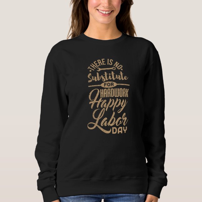 Labour Day Sweatshirt (Front)