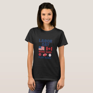 Labour Day Women’s Sports T-Shirt 🇺🇸🇨🇦