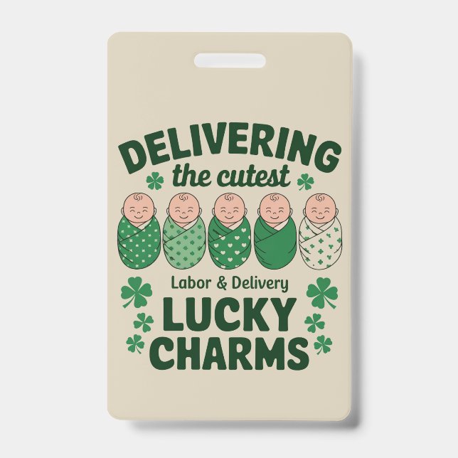 Labour & Delivery Lucky Charm Nurse Shamrock  Badge (Front)