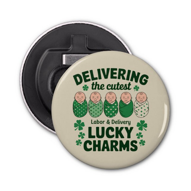 Labour & Delivery Lucky Charm Nurse Shamrock  Bottle Opener (Front)