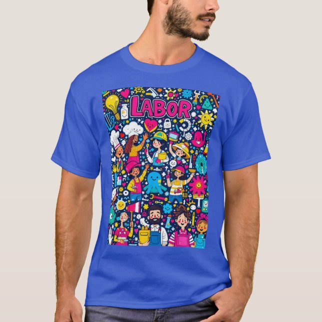 Labour Love T-Shirt (Front)