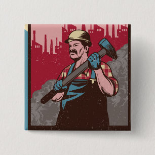 Labour Man 2 Inch Square Button