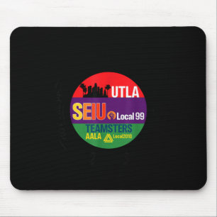 Labour Movement UTLA SEIU AALA Got The People Wome Mouse Pad