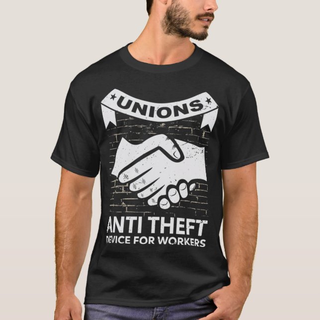 Labour Union of America Pro Union Worker Protest D T-Shirt (Front)