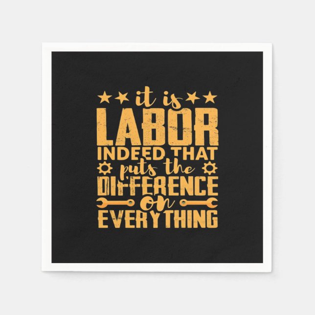 Labourer Worker’s Motivation -  Skilled Labour Isn Napkin (Front)