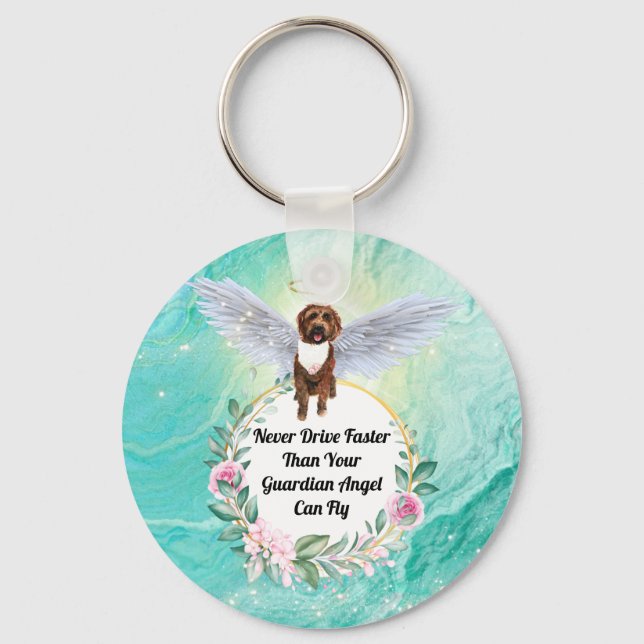 Labradoodle dog angel never drive faster than fly keychain (Front)