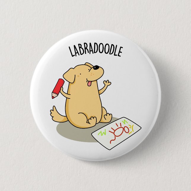 Labradoodle Funny Labrador Dog Pun 2 Inch Round Button (Front)