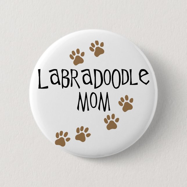 Labradoodle Mom 2 Inch Round Button (Front)