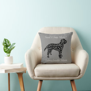 Labradoodle Traits Mom Need I Say More? Throw Pillow