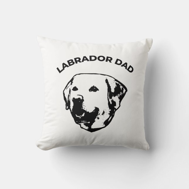 Labrador Dad   Throw Pillow (Front)
