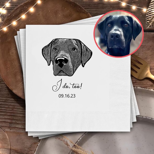 Labrador Dog Hand Drawing Personalized I Do Too  Napkin (Creator Uploaded)