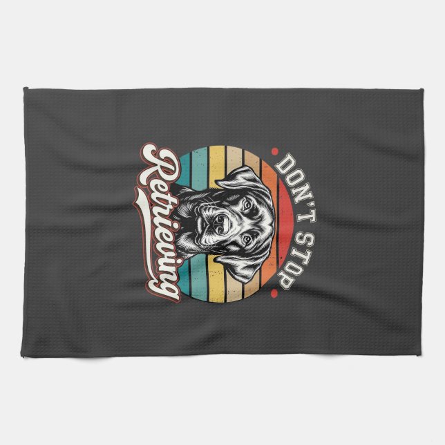 Labrador Don't Stop Retrieving Retro Dog Kitchen Towel (Horizontal)