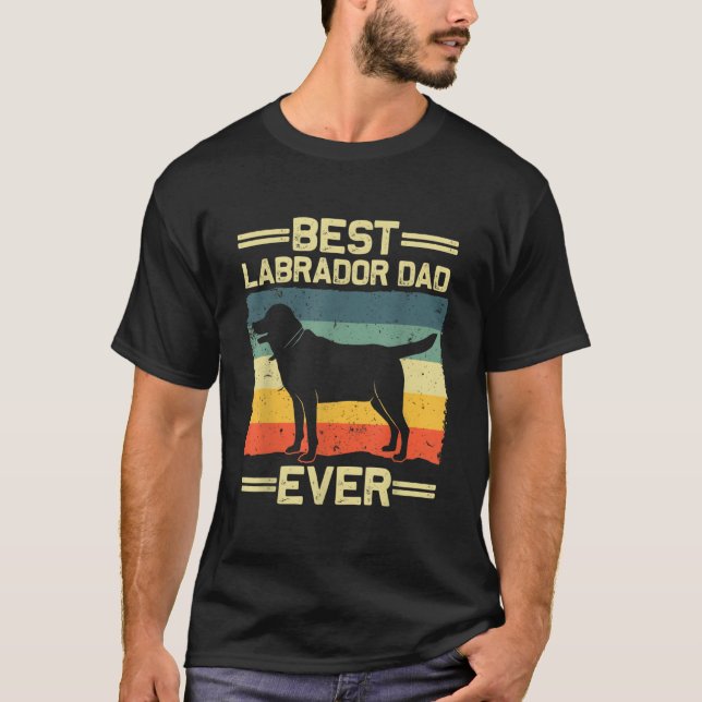 Labrador For Dad Black Lab Yellow Labrador Retriev T-Shirt (Front)