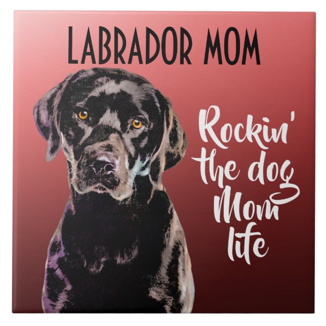 Labrador Mom Ceramic Tile (Front)