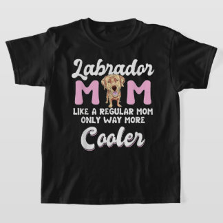 Labrador Mom Cooler Mothers Day Yellow Lab Gift La T-Shirt
