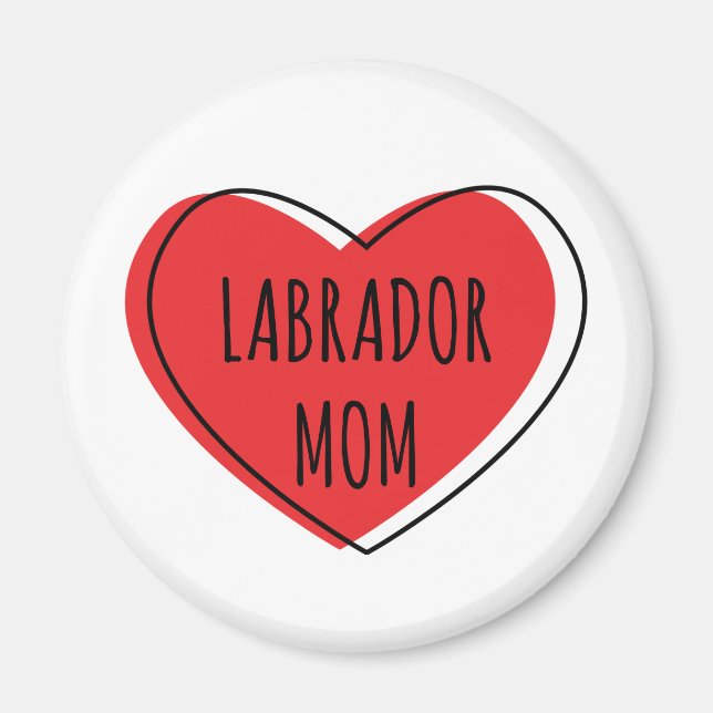 Labrador Mom Magnet (Front)