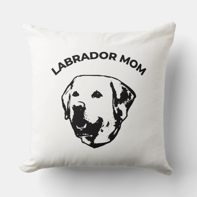 Labrador Mom  Throw Pillow (Front)