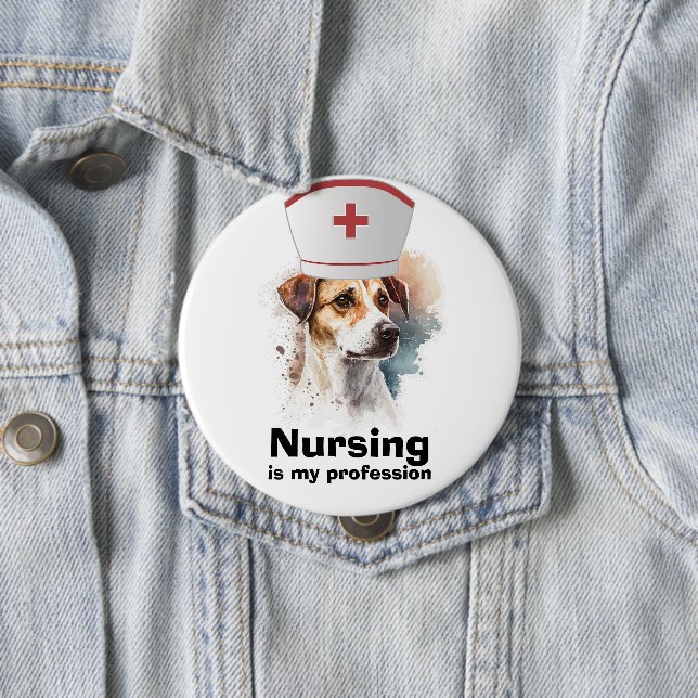Labrador nurse dog lover ,nurse day  4 inch round button (In Situ)