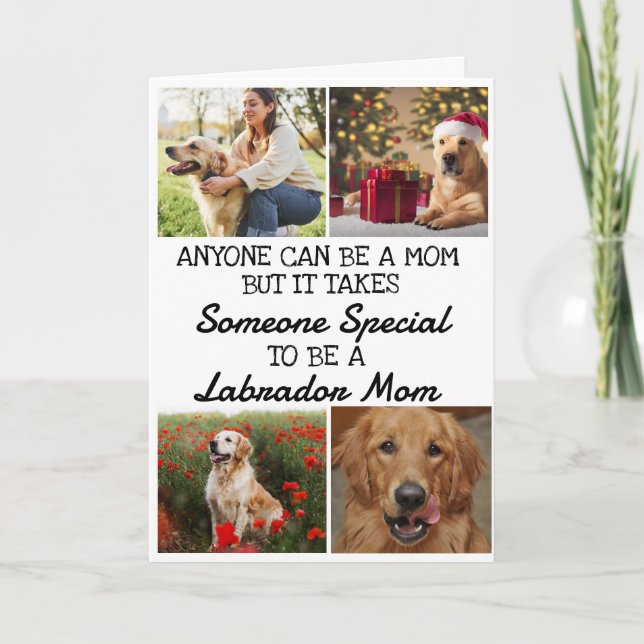Labrador Retriever ...Best Mom Mother's Day Card (Front)