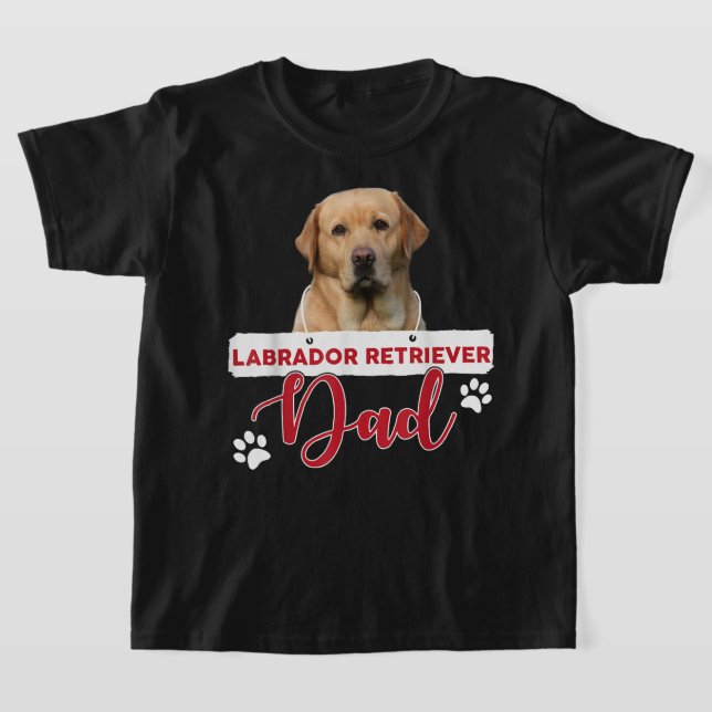 LABRADOR RETRIEVER Dad Labrador Retriever Dog Love T-Shirt (Laydown)