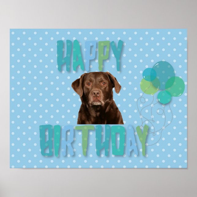 Labrador Retriever Dog Happy Birthday Poster (Front)