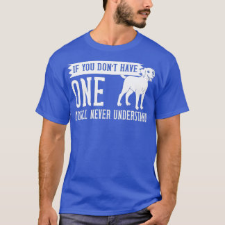 Labrador Retriever Dog Puppies Owner Lover _10 T-Shirt