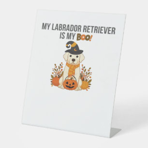 Labrador Retriever Halloween Dog  Funny Spooky Boo Pedestal Sign