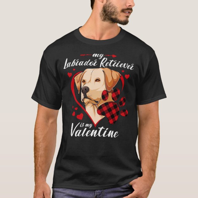Labrador Retriever Is My Valentine Dog Red Plaid H T-Shirt (Front)